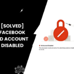 Disabled Facebook Advertising Account? Here’s How to Fix It Fast